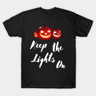 Creepy Pumpkins Keep The Lights On T-Shirt